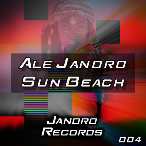Ale Jandro - Sun Beach [JAN004]